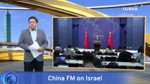 China's Foreign Minister Calls Israel's Retaliation Excessive