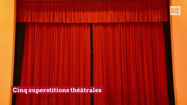 Le théâtre en cinq superstitions
