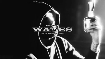Eminem - Waves (feat. Manuellsen) (2023)