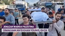 Warga yang Tewas dalam Serangan Israel di Khan Younis Dimakamkan