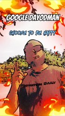 Choose To Be Happy #dayodman #motivation #choices #happyvibes #eeyayyahh