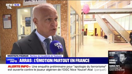 Mostafa Fourar, recteur de l'académie de Toulouse: "Je salue le courage de nos enseignants qui reprennent leur travail aujourd'hui"