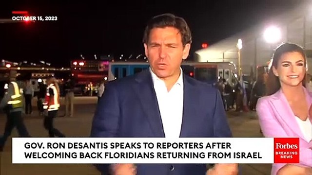 'This Was The First Big Planeload': Florida Gov. Ron DeSantis Celebrates Bringing Floridians Back From Israel