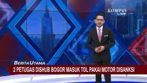 Sempat Viral, Dishub Bogor Sanksi 2 Anggotanya yang Kendarai Motor di Tol Depok!