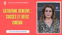Catherine Deneuve, Vanessa Paradis : Les Défis du Cinéma 2023