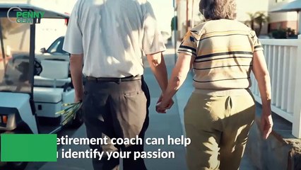 Hiring a Retirement Coach During the Biggest Transition of Your Life Is an Important Step