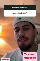 Zé Felipe comenta se Poliana Rocha está triste: "Pilar de tudo"