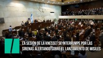 La sesión de la Knesset se interrumpe después de que suenan las sirenas alertando sobre el lanzamiento de misiles contra Jerusalén