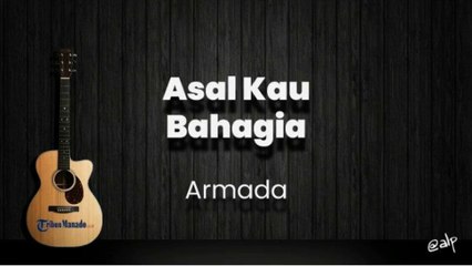 Asal Kau Bahagia