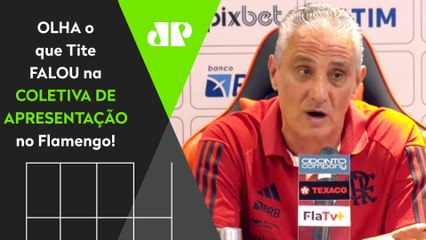 "Eu NÃO QUERIA VIR AGORA, mas..." Tite É SINCERO e FALA TUDO em APRESENTAÇÃO no Flamengo!