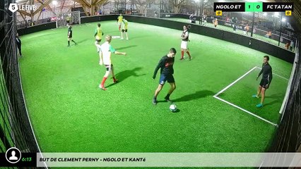 But de Clement PERNY - Ngolo et Kanté