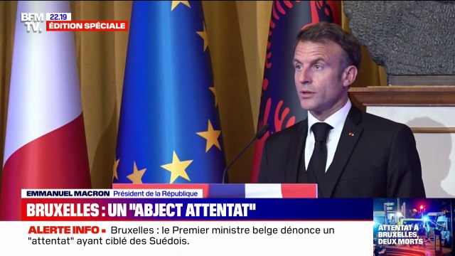 Emmanuel Macron: Bruxelles fut frappée à nouveau par une attaque terroriste islamiste (...) Notre Europe est bousculée