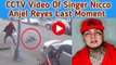 CCTV Sh**ting Video Of Singer Nicco Anjel Reyes || Nicco Anjel Reyes Cause Of Death || Nicco Anjel