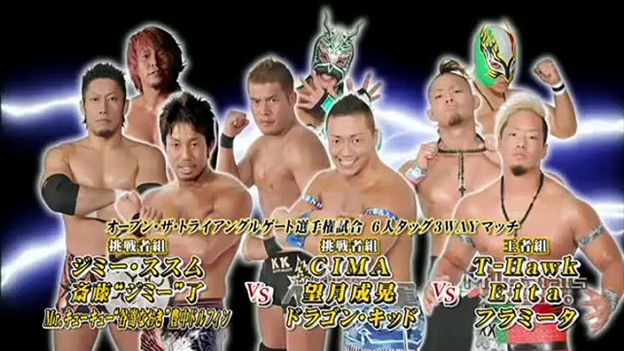 Open The Triangle Gate Title Match Eita, Flamita, T-Hawk (C) vs Dragon Kid, CIMA, Masaaki Mochizuki vs Naoki Tanisaki, Jimmy Susumu, Ryo Jimmy Saito