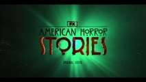 American Horror Stories Season 3 Trailer