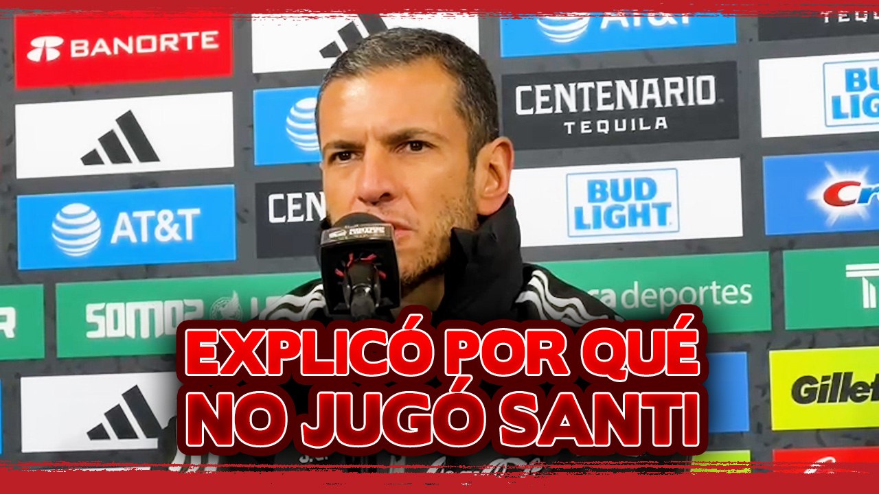 Jaime Lozano EXPLICÓ por qué Santi Giménez NO FUE TITULAR