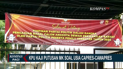 KPU Siap Kaji Putusan MK Soal Batas Usia Capres-Cawapres, PDI-P: Harus Dibahas di DPR!