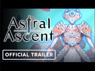 Astral Ascent | Official Release Date Trailer