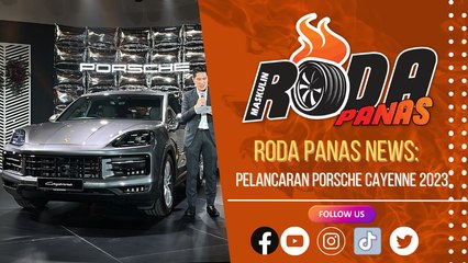 RODA PANAS NEWS : PORSCHE CAYENNE