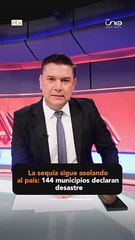 La sequía sigue asolando al país: 144 municipios declaran desastre