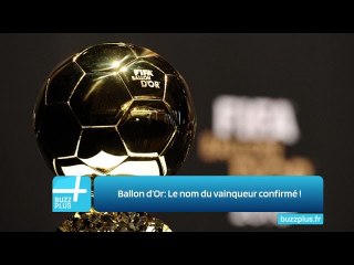 Ballon d’Or: Le nom du vainqueur confirmé !