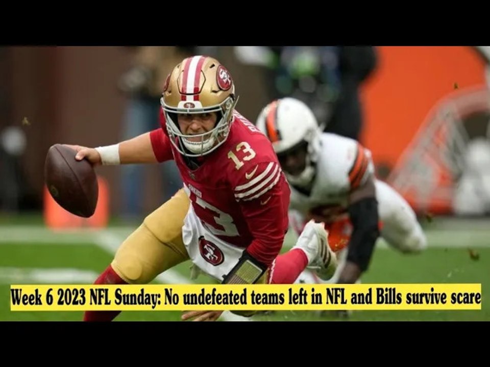 Week 6 2023 NFL Sunday: No undefeated teams left in NFL and Bills survive scare