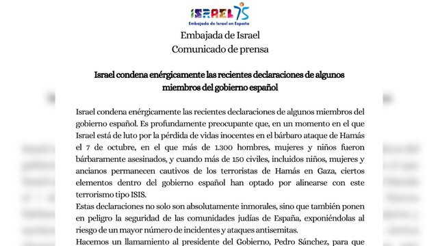 Israel ve inmorales las declaraciones de ciertos miembros del Gobierno español