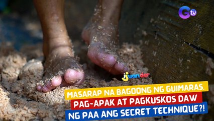 Masarap na bagoong ng Guimaras, pag-apak at pagkuskos daw ng paa ang secret technique?! | I Juander