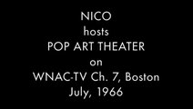 Nico hosts Pop Art Theater 1966