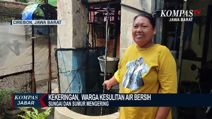 Tải video: Sumur Warga Di Cirebon Mulai Kering Akibat Kemarau