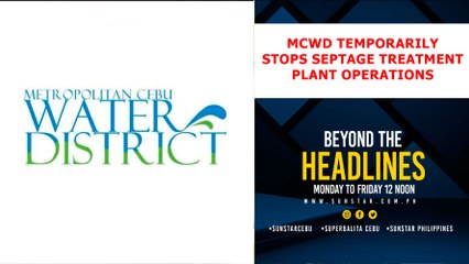 MCWD Temporarily stops septage treatment plant operations