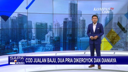 Buntut Selisih Paham soal Perempuan, 2 Pria Malah Dikeroyok dan Dianiaya saat COD Berjualan Baju!