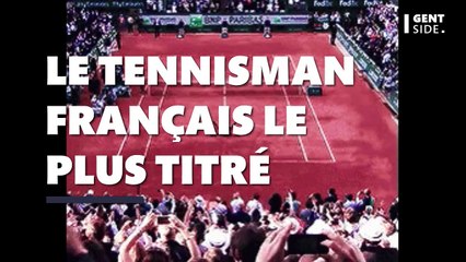 Quel est le tennisman français le plus titré de l'histoire ?