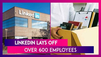 LinkedIn Layoffs: Over 600 Employees To Lose Jobs From Microsoft-Owned Company