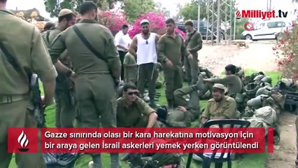 İsrail askerlerine sınırda motivasyon yemeği