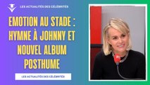 Emotion au Stade : Hymne à Johnny et Nouvel Album Posthume