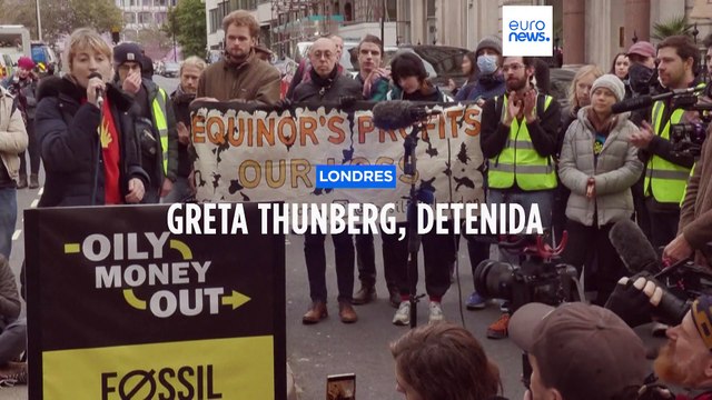 Greta Thunberg es detenida en Londres durante una protesta contra la compañías petrolíferas