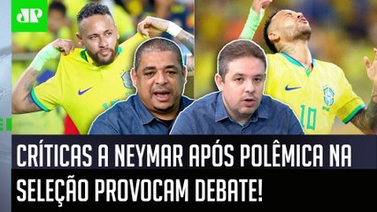 "ISSO NÃO TEM JUSTIFICATIVA, cara! O Neymar hoje..." CRÍTICAS após POLÊMICA PROVOCAM DEBATE!