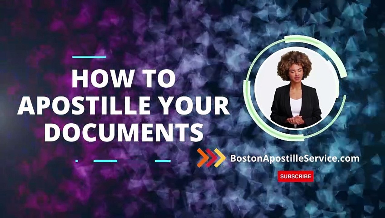 How To Apostille Birth, Marriage And Death Certificates In Boston MA