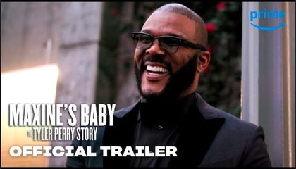 Maxine’s Baby: The Tyler Perry Story | Official Trailer - Prime Video