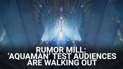 I Just Read The 'Aquaman' Rumor About A Scene That Made Test Audiences Walk Out