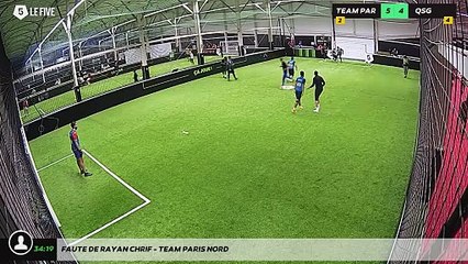 Faute de Rayan CHRIF - TEAM PARIS NORD