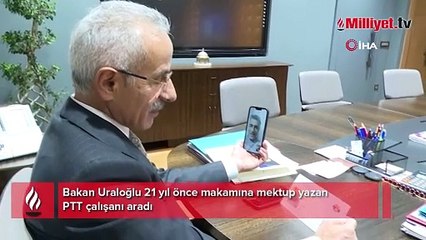 21 yıl önceden gelen mektup! Bakan Uraloğlu cevapladı...