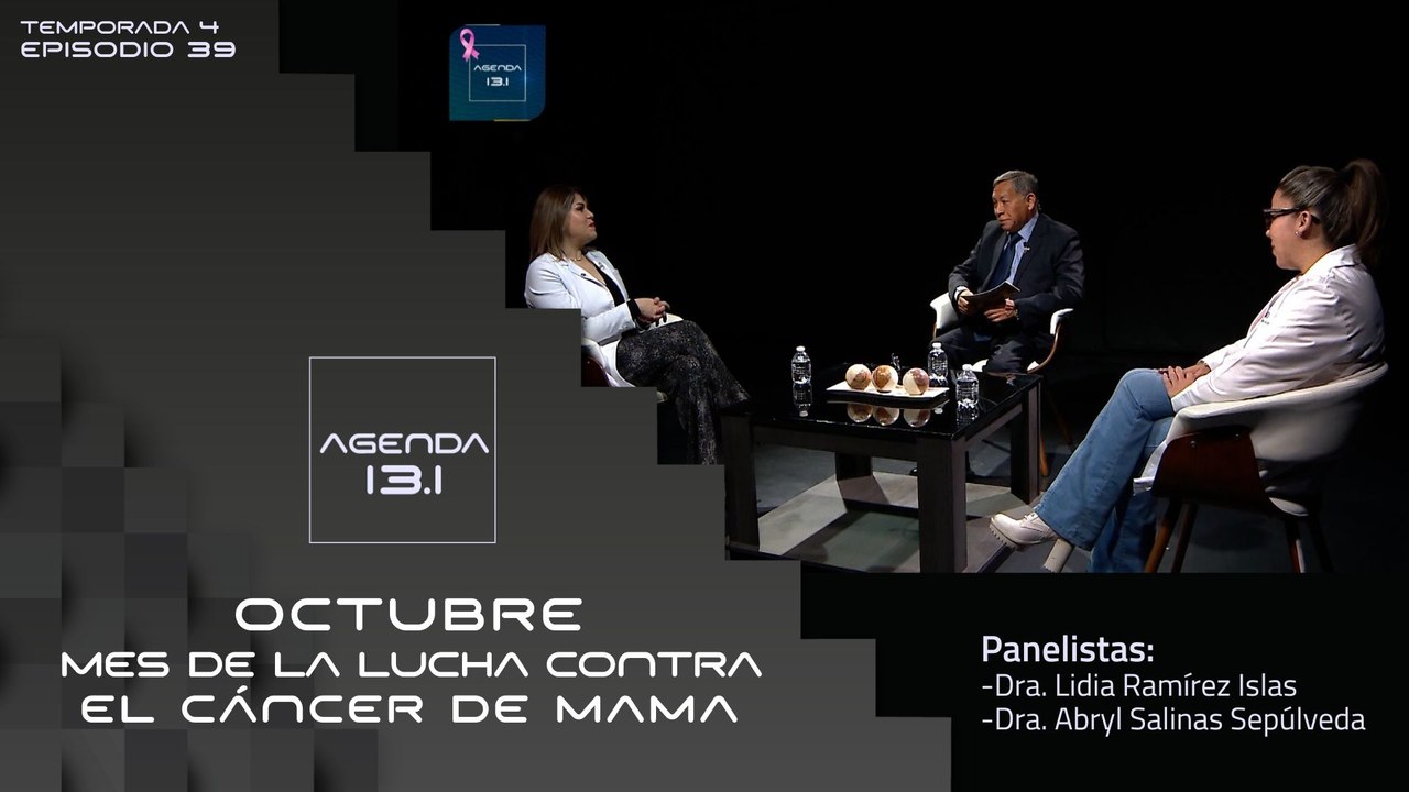T4 Ep.38 - Agenda 13.1 | Octubre mes de la lucha contra el cáncer de mama