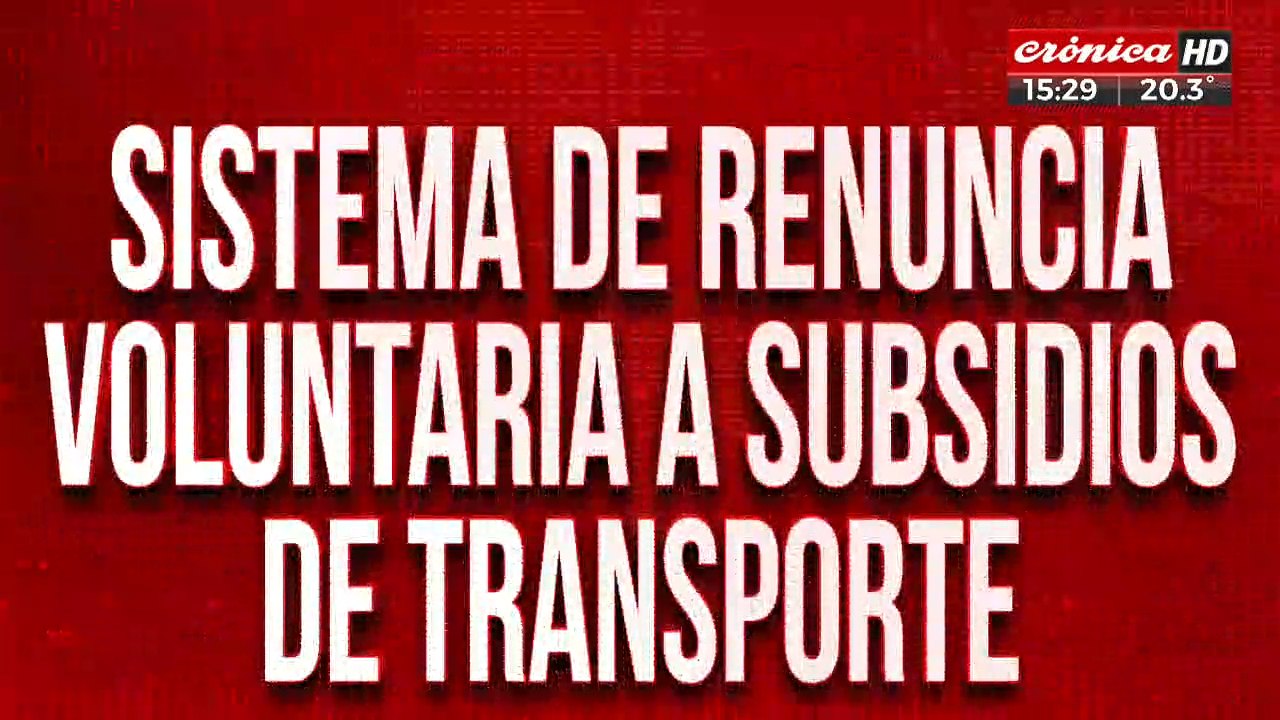 Sistema de renuncia voluntaria a subsidios de transporte: ¿Cuánto queda sin subsidio?