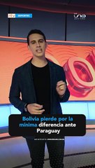 Bolivia pierde en Asunción frente a Paraguay