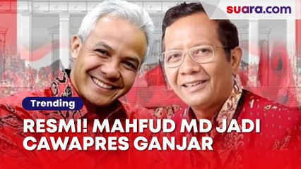 Resmi! Mahfud MD Jadi Cawapres Ganjar Pranowo!