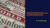 Ethics in AI & IoT - 2:  Misinformation and Disinformation