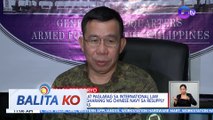 AFP: Iresponsable at paglabag sa international law ang tangkang pagharang ng Chinese Navy sa resupply mission ng Pilipinas | BK
