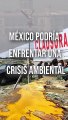 Derivado de la sobreexplotación y contaminación del agua y otros recursos naturales podrían llevar a México a sufrir una crisis ambiental  #TuNotiReel